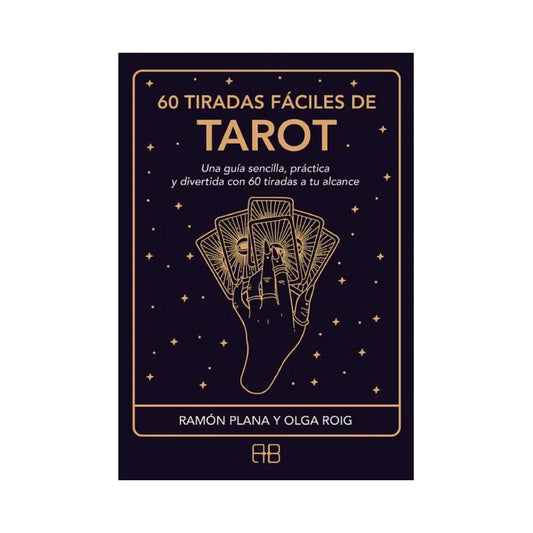 60 tiradas fáciles de tarot