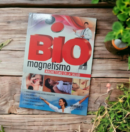 Bio Magnetismo - Magnetismo En La Salud