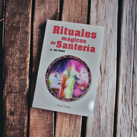 Rituales mágicos de santería