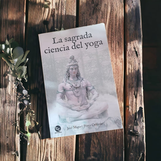 La Sagrada Ciencia Del Yoga